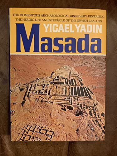 Masada: Herod's Fortress