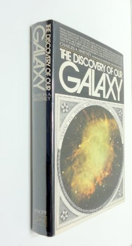 The Discovery of Our Galaxy