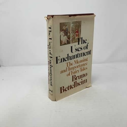The Uses of Enchantment