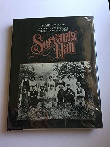 The Servants' Hall