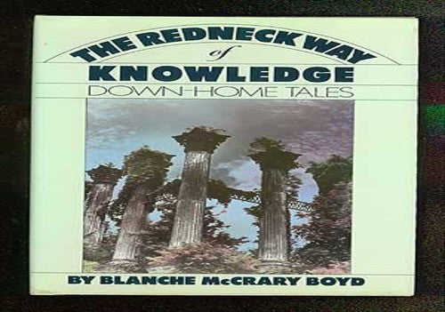 The Redneck Way of Knowledge