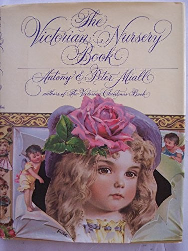 The Victorian Nursery Book