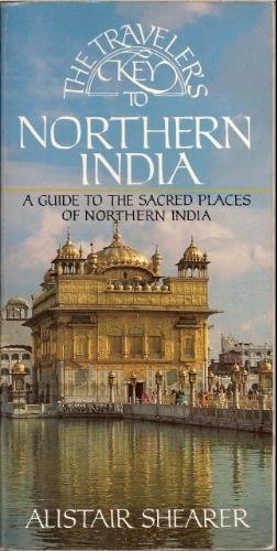 The Traveler's Key to Northern India