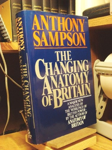 The Changing Anatomy of Britain