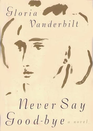 Never Say Good-Bye