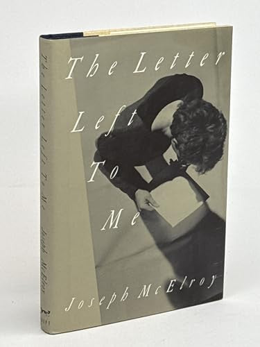The Letter Left to Me