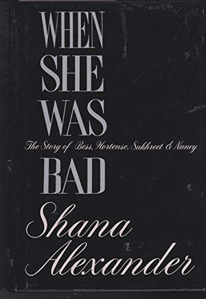When She Was Bad