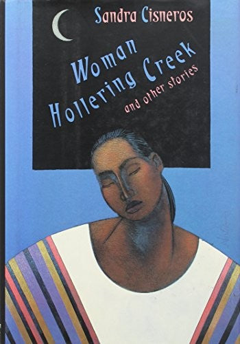 Woman Hollering Creek and Other Stories