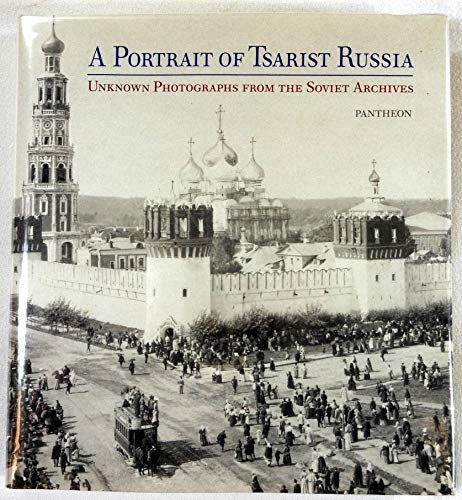 A Portrait of Czarist Russia