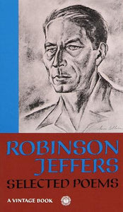 Selected Poems of Robinson Jeffers 