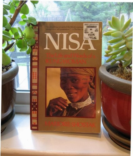 Nisa, the Life and Words of a !Kung Woman