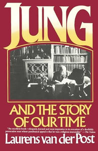 Jung and the Story of Our Time 