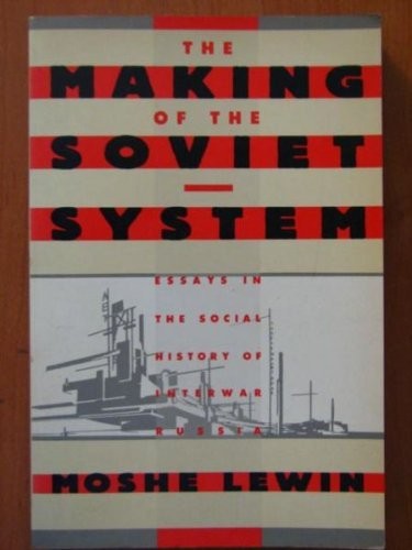 Making of Soviet System