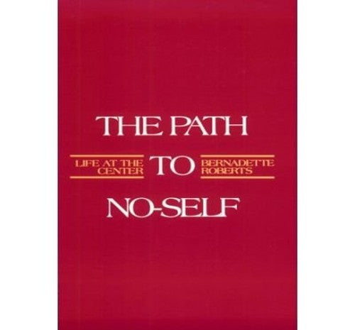 The Path to No-self