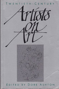 Twentieth Century Artists on Art 