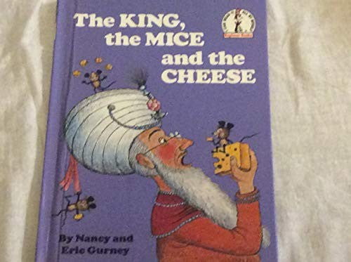 The King the Mice and the Cheese