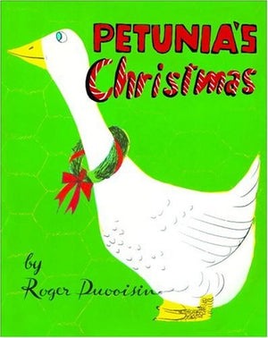 Petunia's Christmas / by Roger Duvoisin