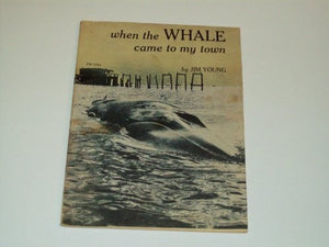 When the Whale Came to My Town 