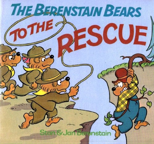 Berenstain Bears to the Rescue #