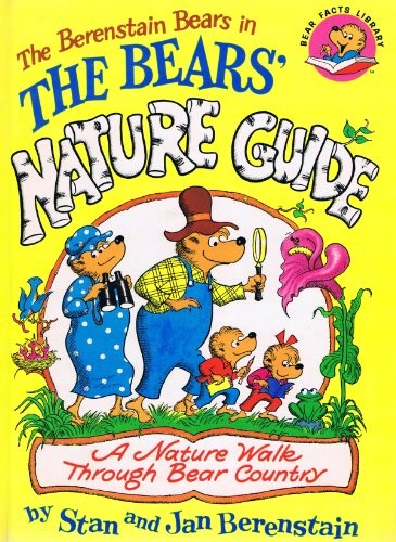 The Berenstain Bears Nature Guide #