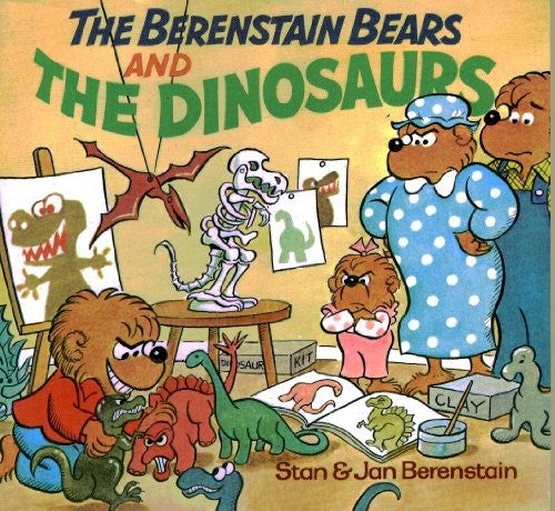 Berenstain Bears and the Dinosaurs#