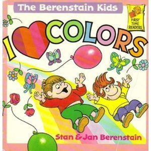 The Berenstain Kids I Love Colors #