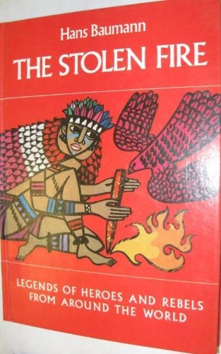 The Stolen Fire