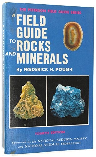 Field Guide to Rocks and Minerals