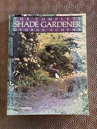 Complete Shade Gardenerc Equilicted