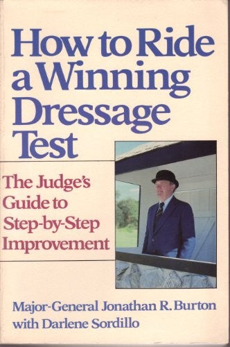 How to Ride a Winning Dressage Test