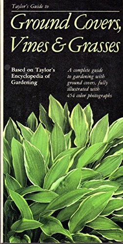 Guide to Ground Covers, Vines and Grasses