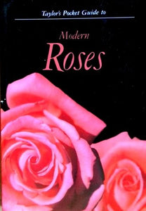 Pocket Guide to Modern Roses 