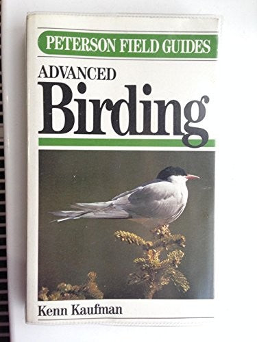 Field Guide to Advanced Birding