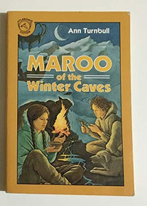 Maroo of the Winter Caves 