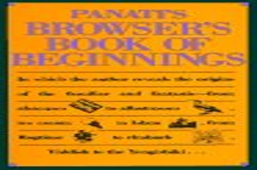 Pana Panati's Browser's Book of Beginnings