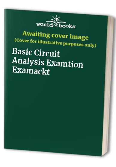 Basic Circuit Analysis Examtion Examackt
