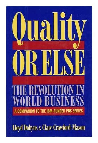 Quality or Else