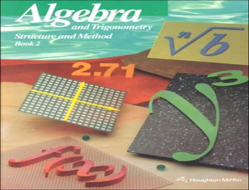 Algebra and Trigonometry: Structure and Method