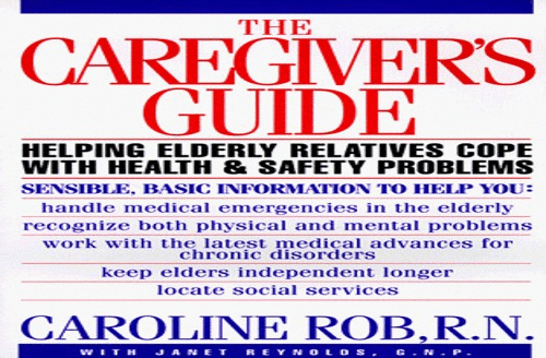 The Caregiver's Guide