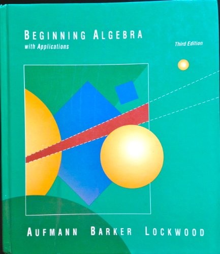 Beginning Algebra with Applications