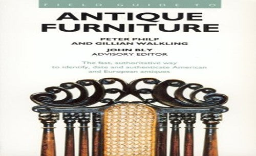 Field Guide to Antique Furniture