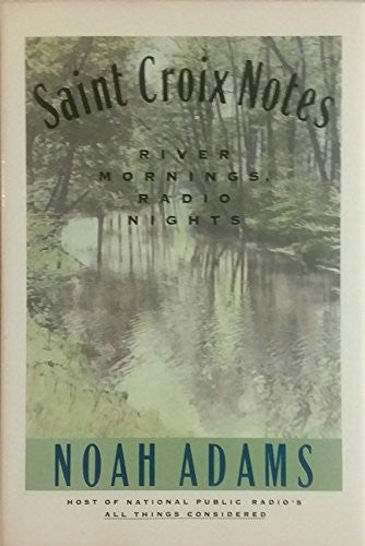 Saint Croix Notes