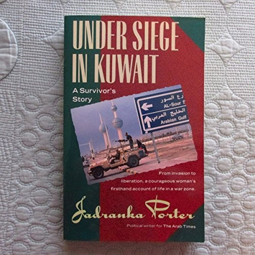 Under Siege in Kuwait