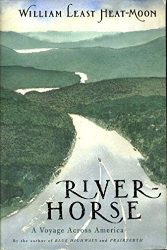River Horse: a Voyage across America
