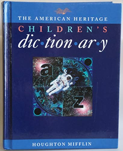 The American Heritage Children's Dictionary