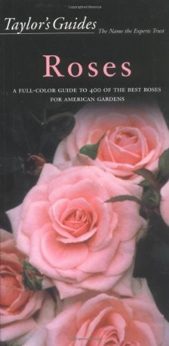 Taylor's Guide to Roses