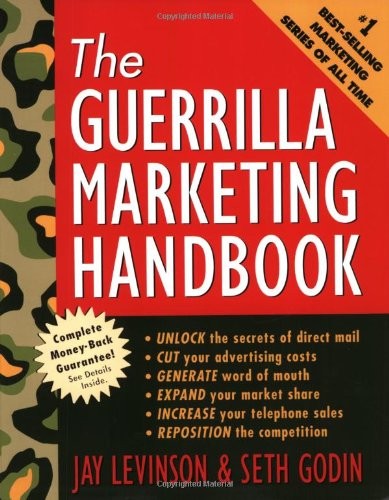 Guerrilla Marketing Handbook