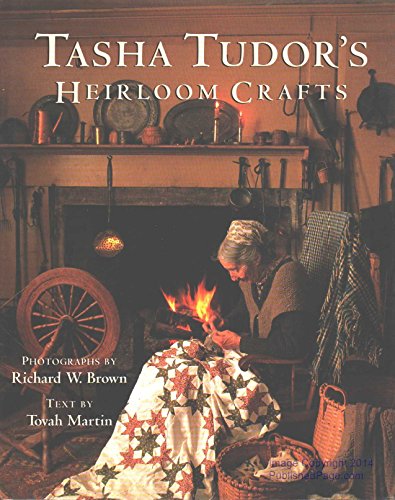 Tasha Tudor's Heirloom Crafts