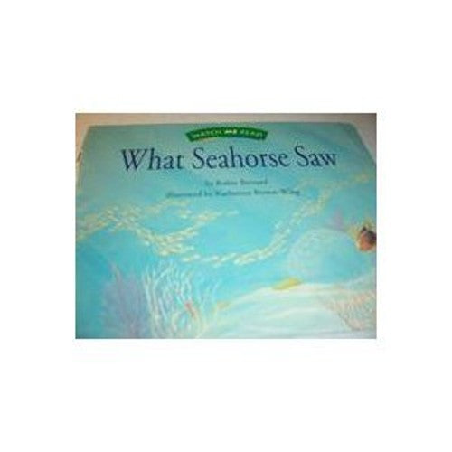What seahorse saw (Watch me read)