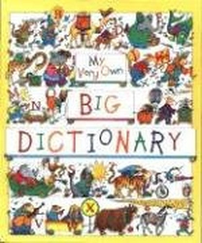 My Very Own Big Dictionary